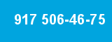 917 506-46-75